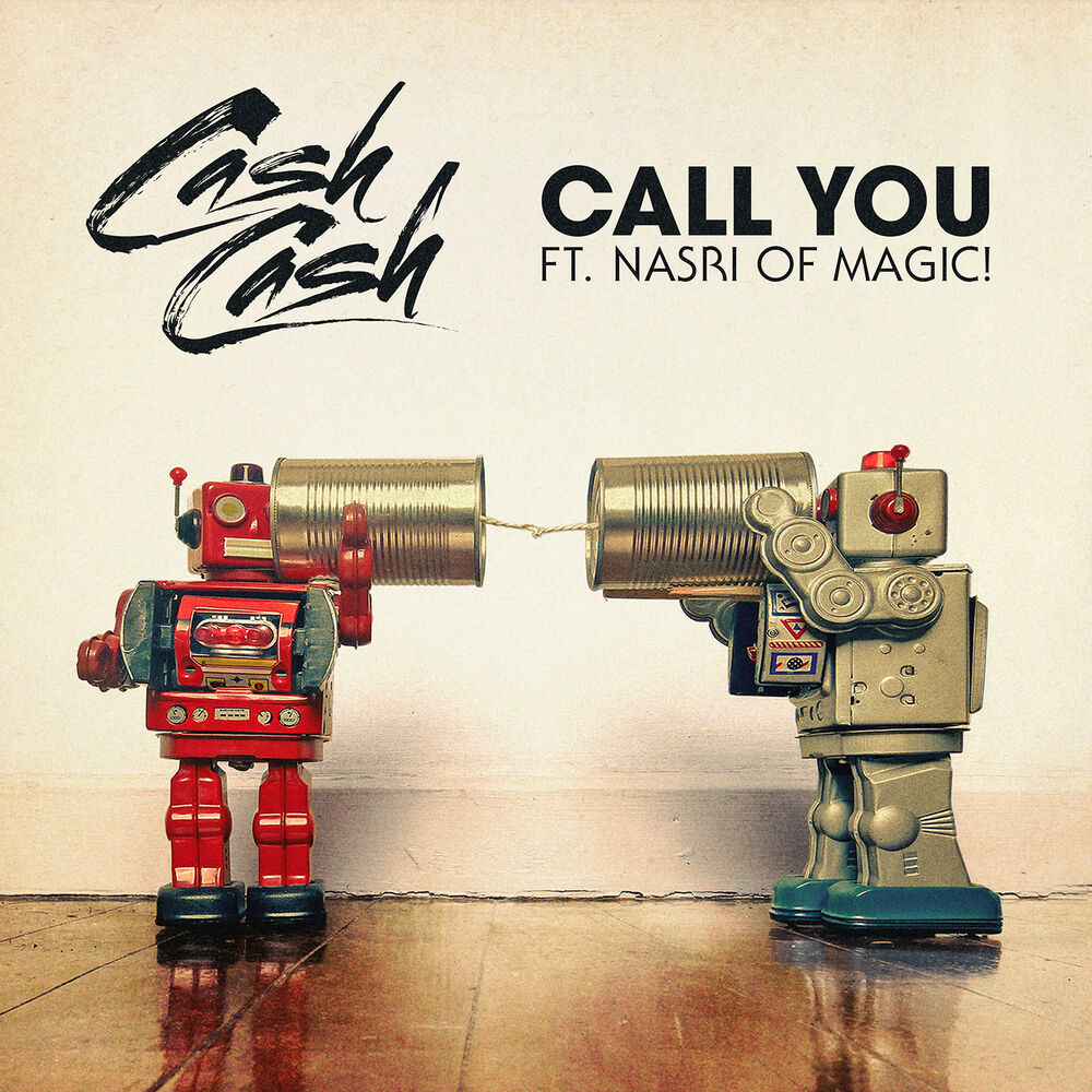 Picture of Call You (feat. Nasri of MAGIC!)