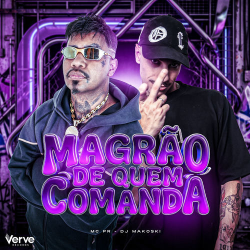 MAGRÃO DE QUEM COMANDA