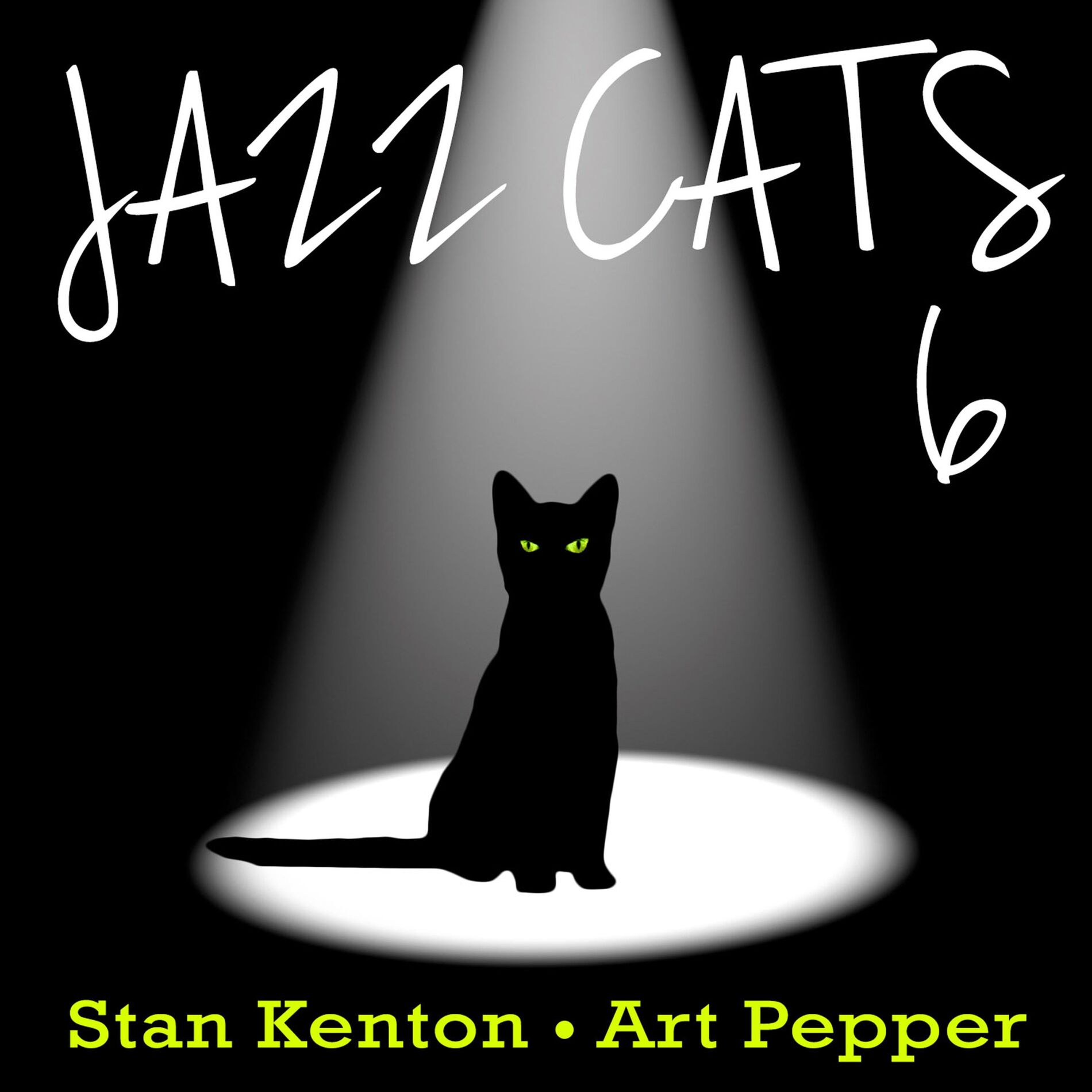 Album cover of Jazz Cats, Vol. 6 - Stan Kenton and Art Pepper