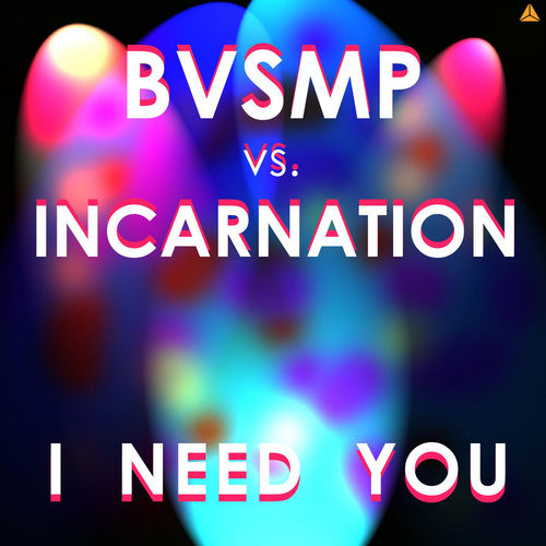 Descargar I Need You (Extended Mix) - BVSMP MP3