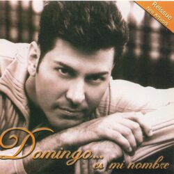 Cover of Domingo... Es Mi Nombre
