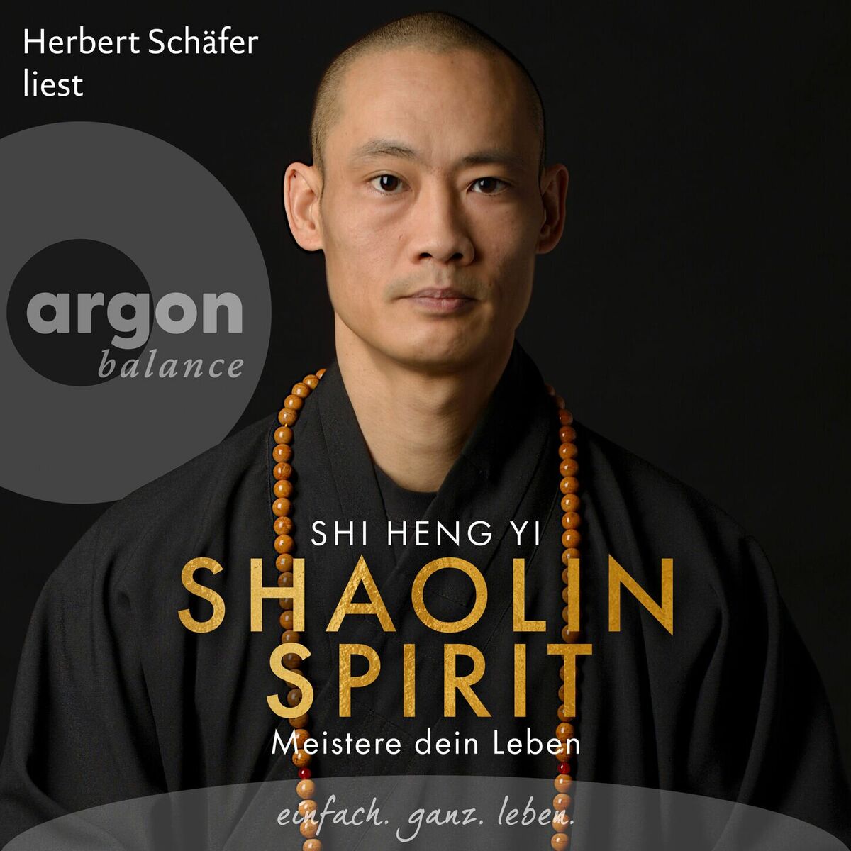 Album cover of Shaolin Spirit - Meistere dein Leben (Ungekürzte Lesung)