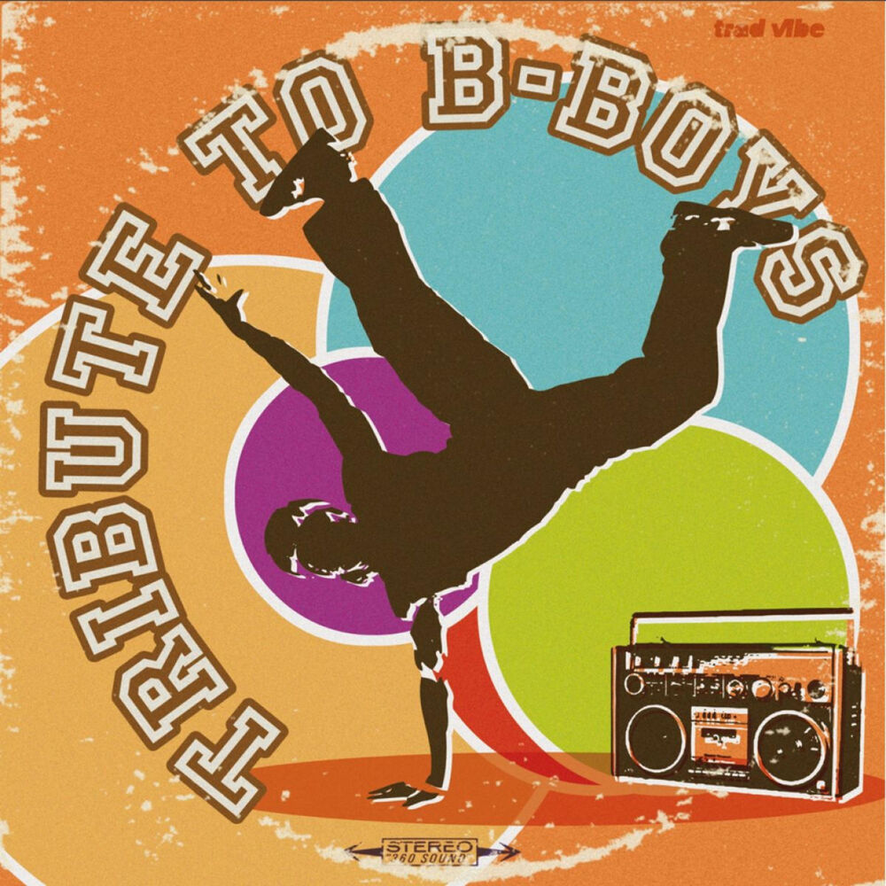 Picture of Tribute to B-Boys