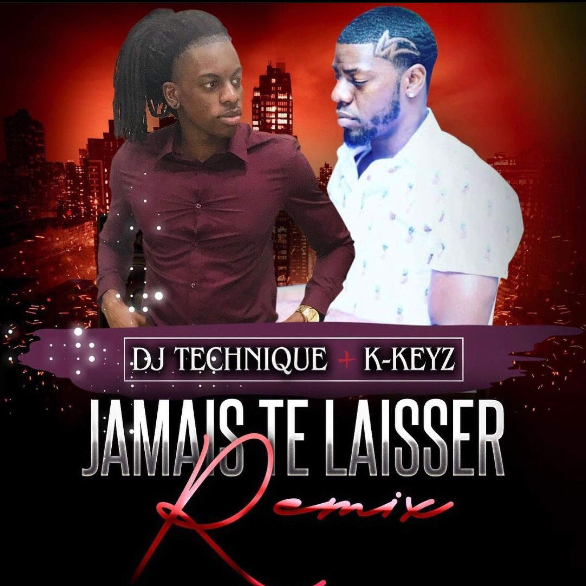 Album cover of Jamais Te Laisser (feat. K-Keyz) ((Remix))