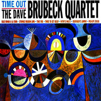 The Dave Brubeck Quartet - Time Out (Remastered) | Deezer