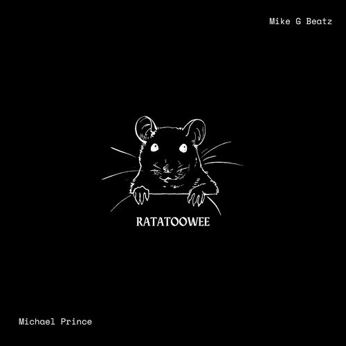 Ratatoowee (feat. Mike G Beatz)