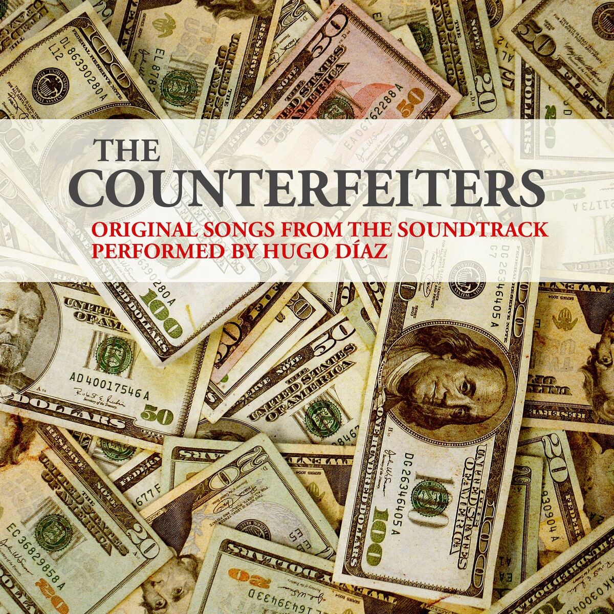 Album cover of The counterfeiters, original songs from the soundtrack performed by Hugo Diaz