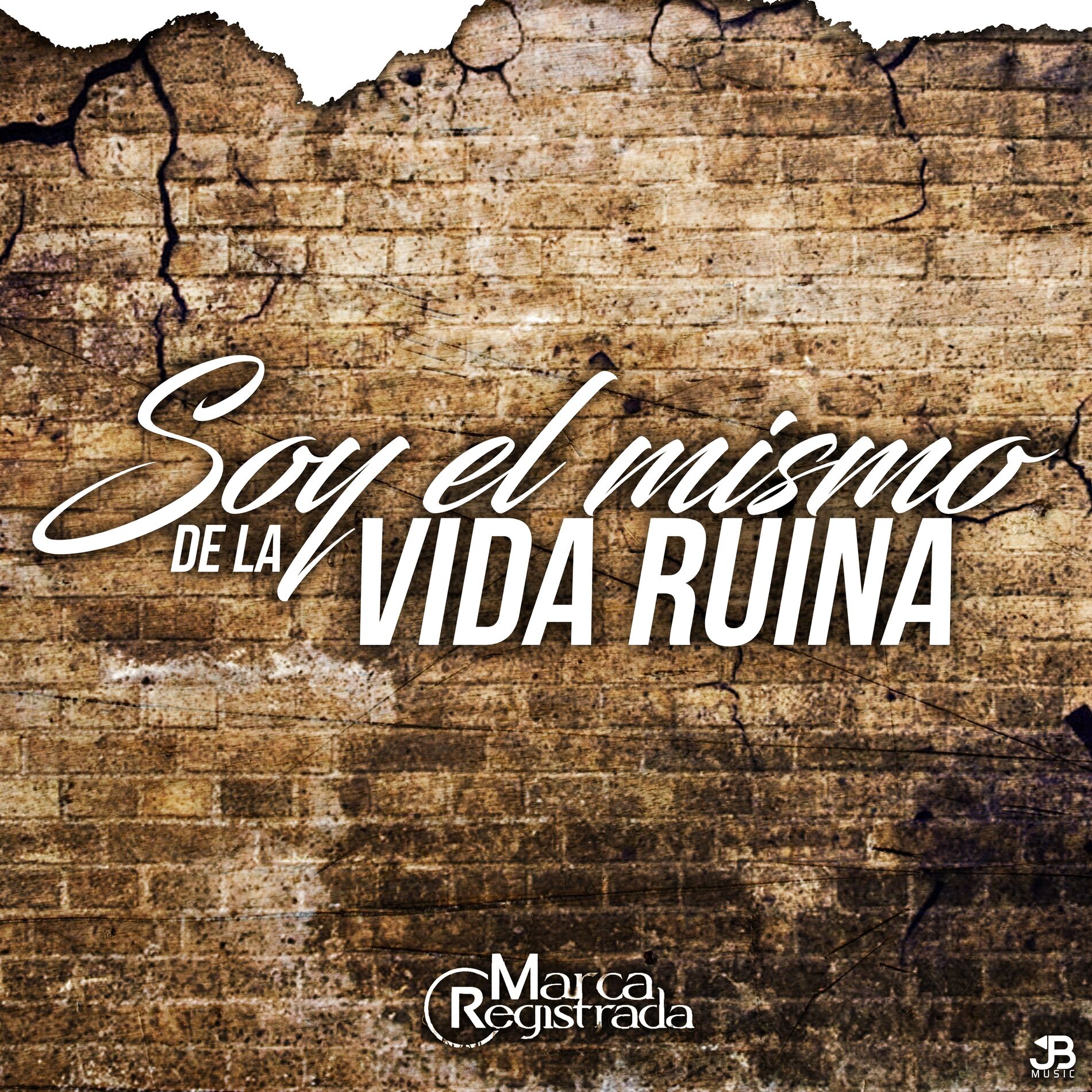 Album cover of Soy El Mismo De La Vida Ruina