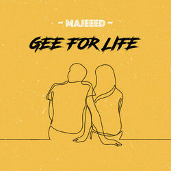 Cover of Gee For Life