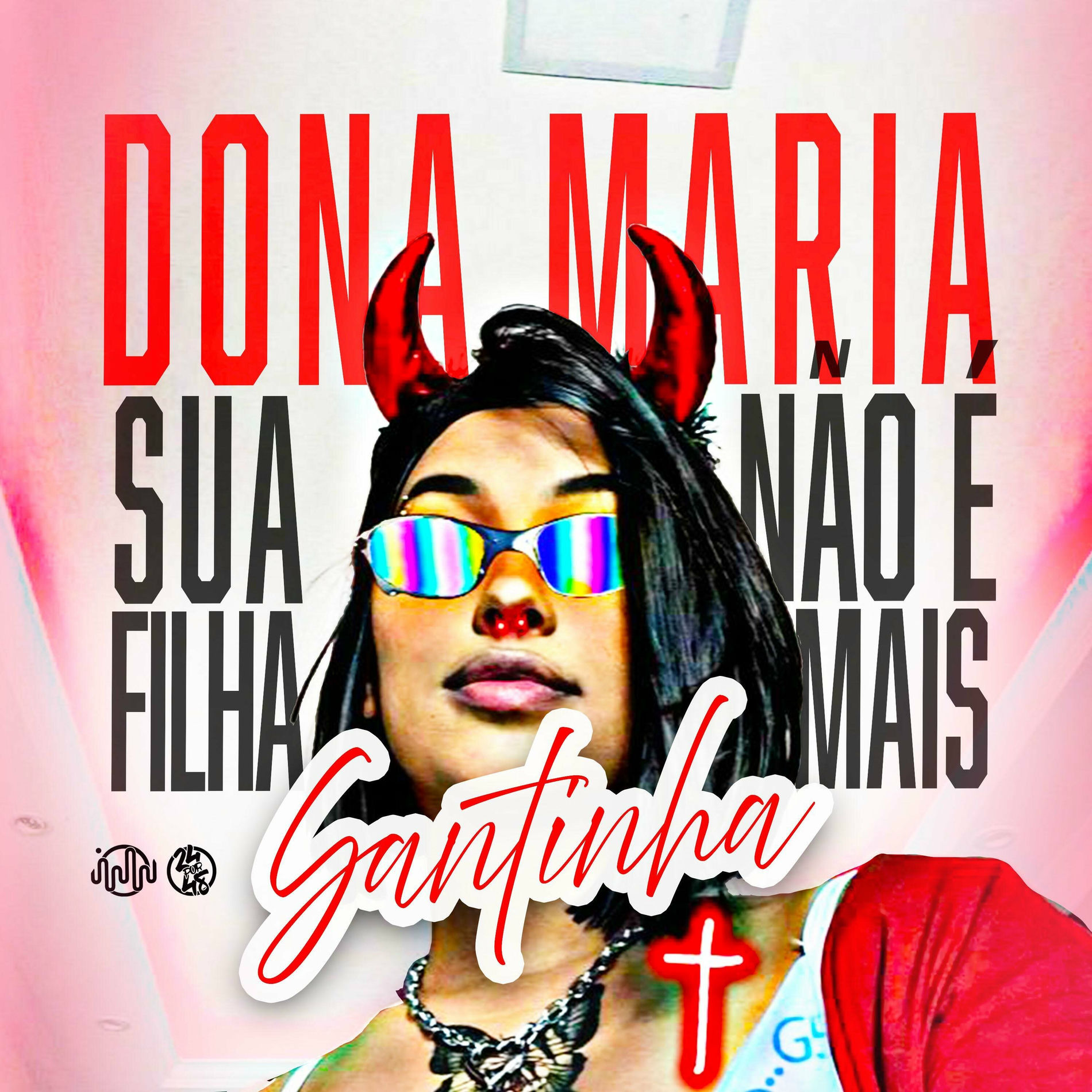 Album cover of Dona Maria Sua Filha Não É Mais Santinha