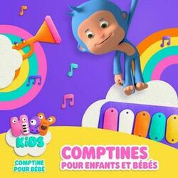 Cover of Comptines pour Enfants et Bébés