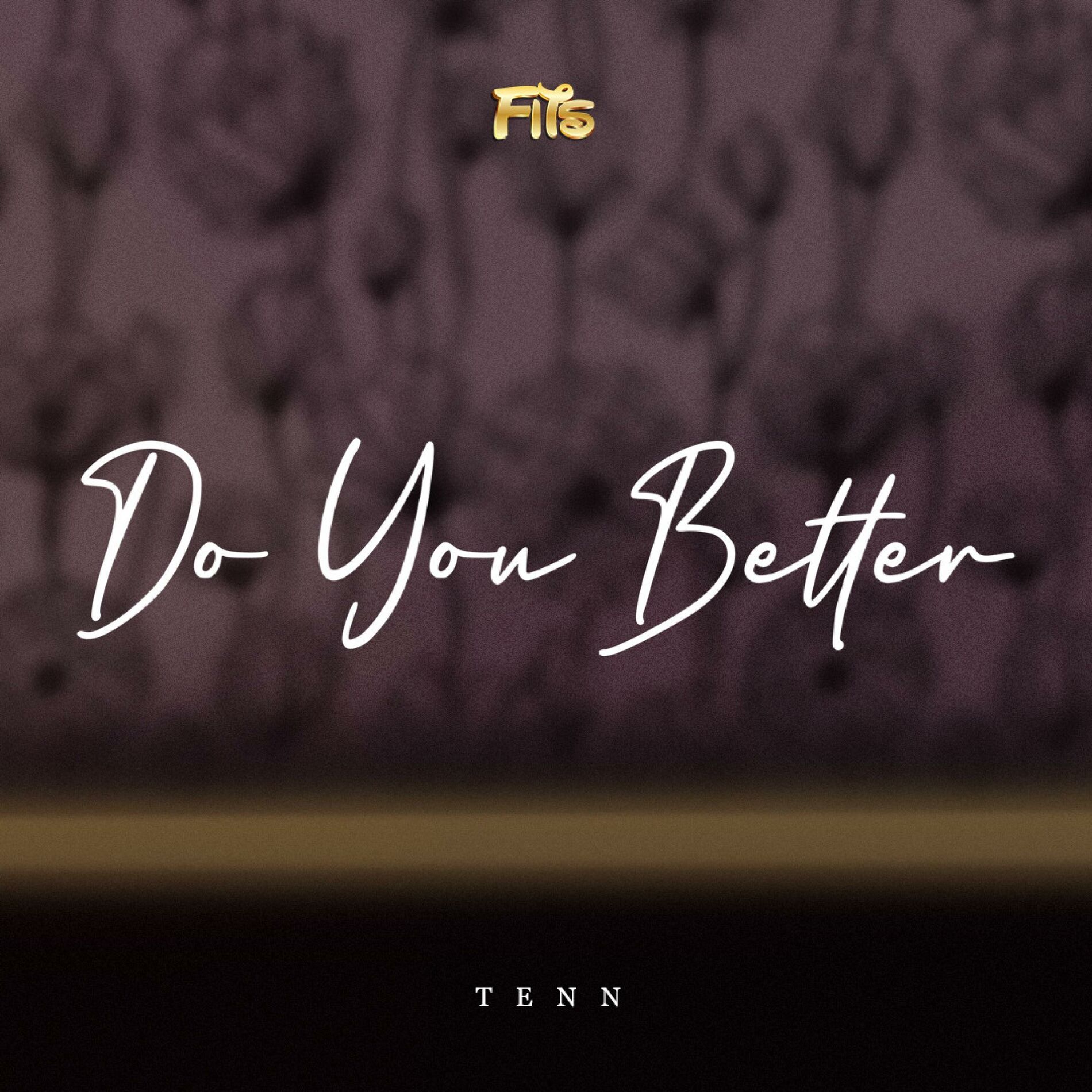 Album cover of Do You Better (feat. Tenn)