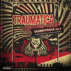 Cover of Traumatica Vol. V - Festival Of Fear (Original Soundtrack by Benjamin Richter)