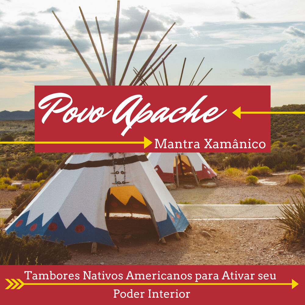 Picture of Povo Apache - Tambores Nativos Americanos para Ativar seu Poder Interior, Mantra Xamânico