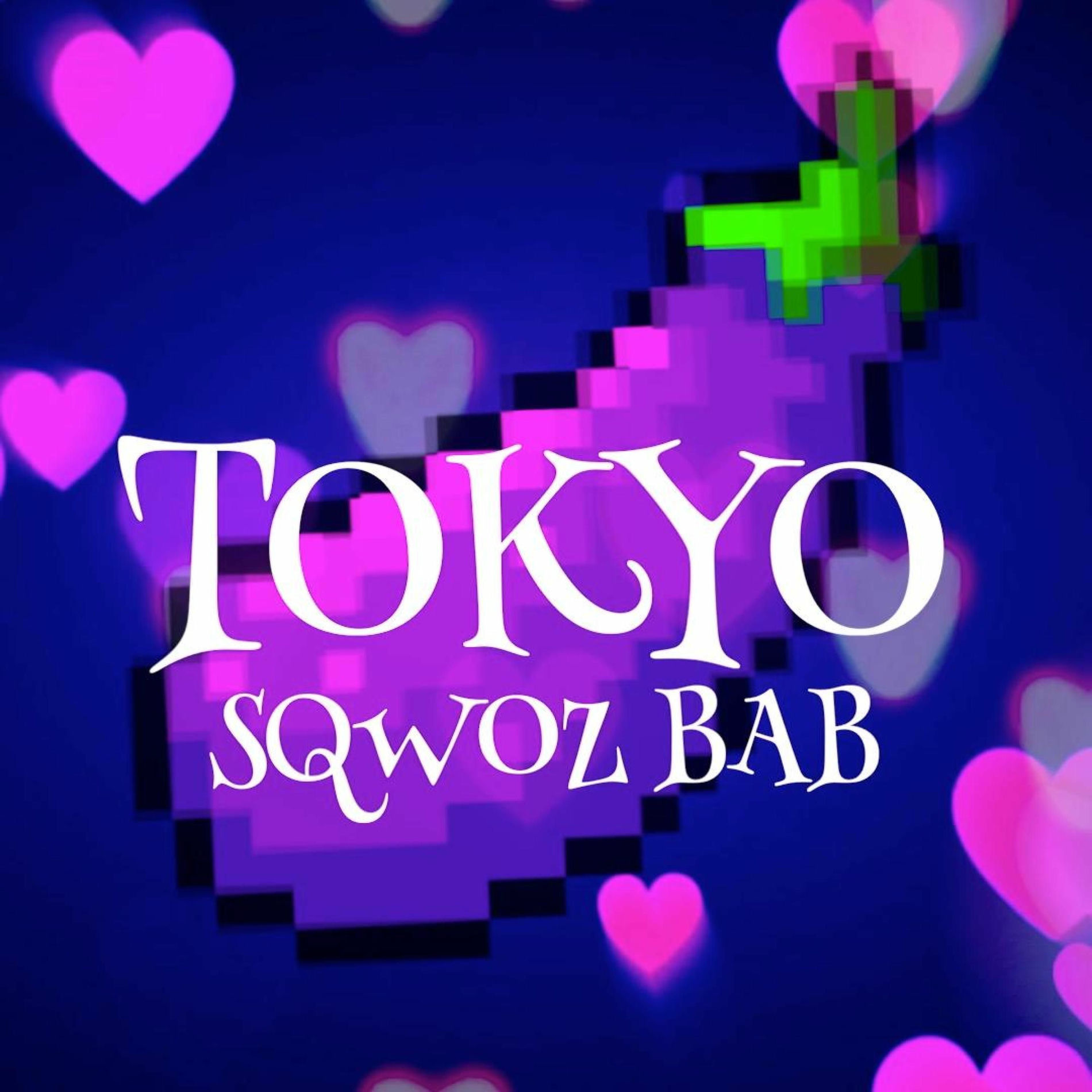 Album cover of IT'S TOKYO by Kiwi Star (feat. SQWOZ BAB)