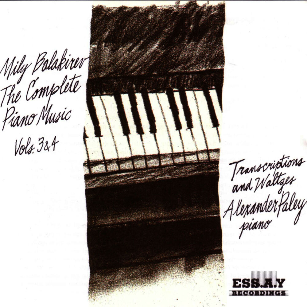 Picture of Mily Balakirev: The Complete Piano Music, Vol. 3: Transcriptions & Vol. 4: Waltzes