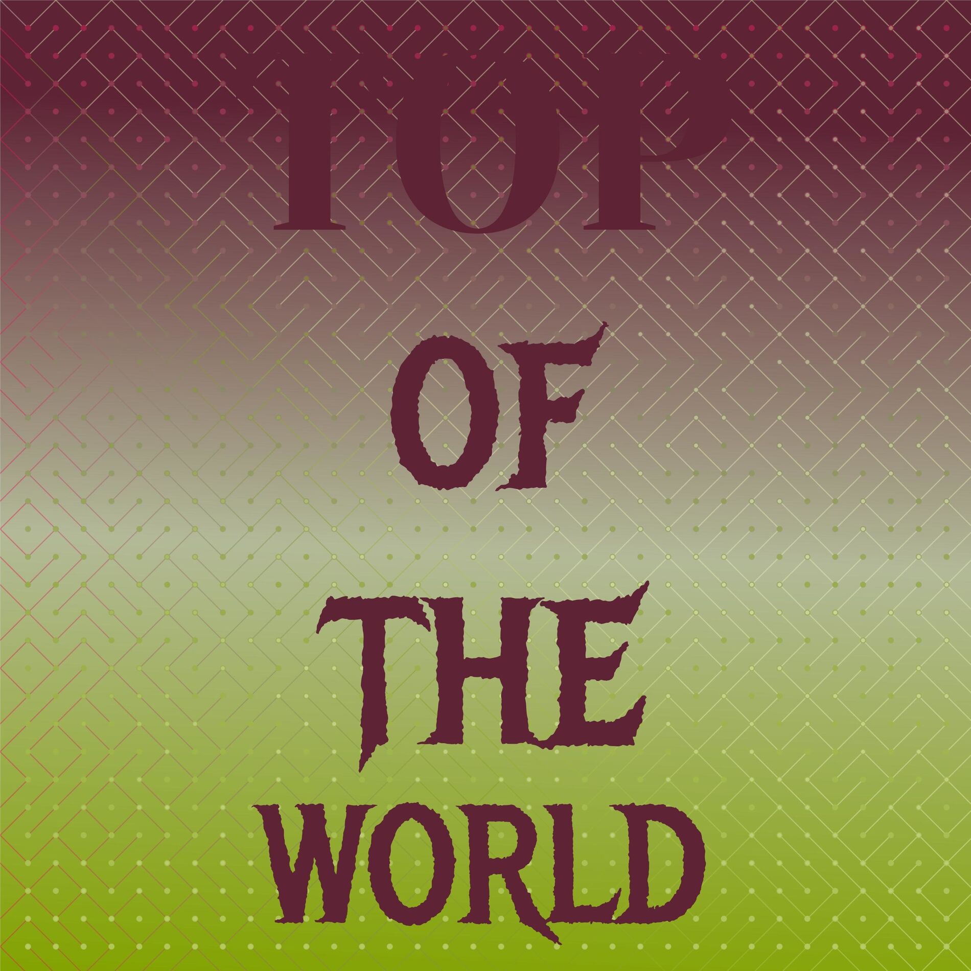 Album cover of Top of the World