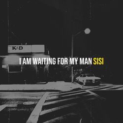 I Am Waiting for My Man