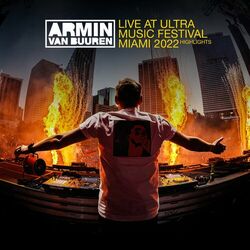 Cover of Live at Ultra Music Festival Miami 2022 (Mainstage) [Highlights]