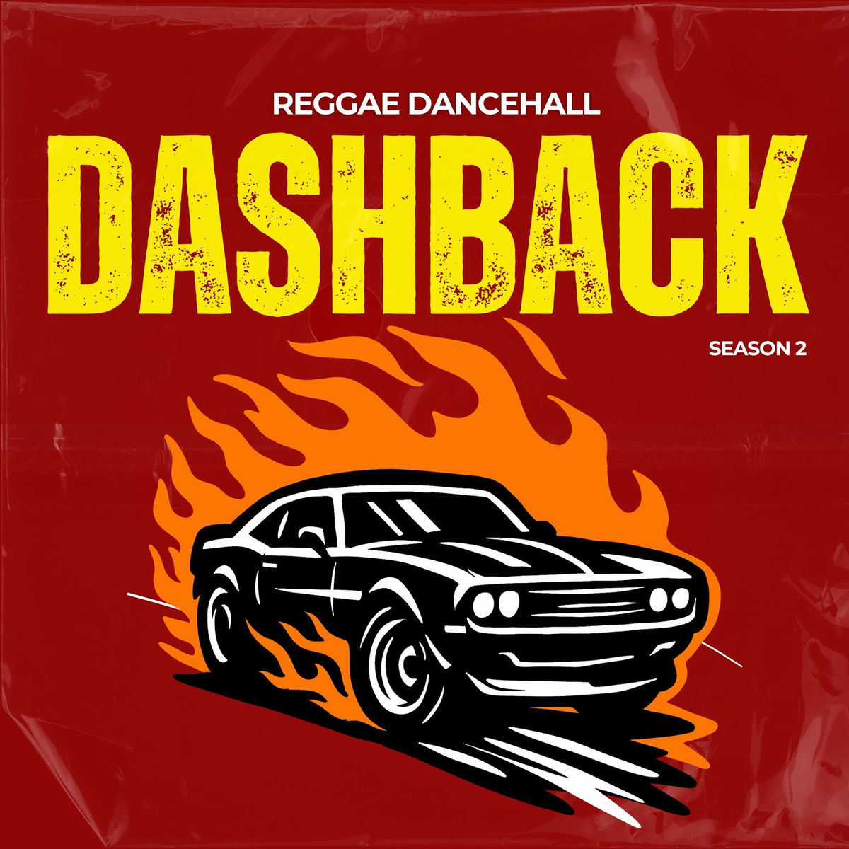 Album cover of Reggae Dancehall - Dashback - Season 2