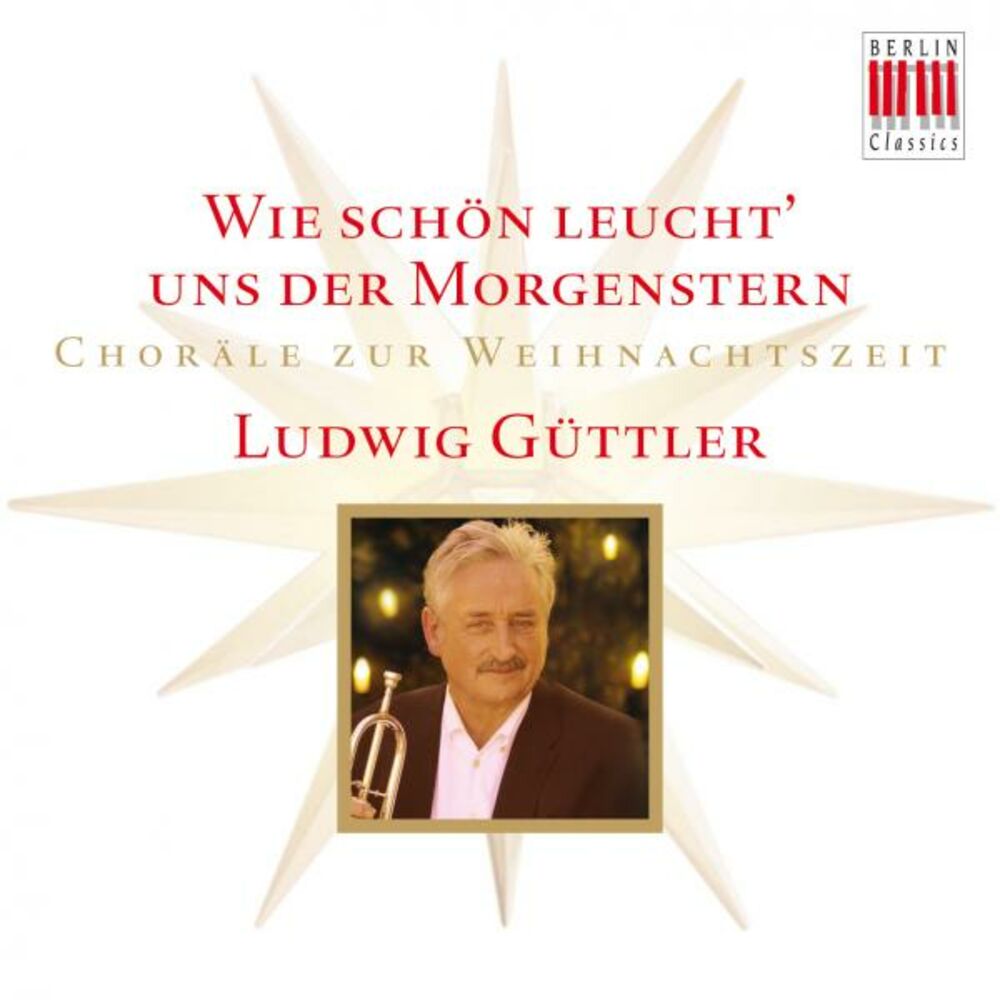 Picture of Wie schön leucht' uns der Morgenstern (Choräle zur Weihnachtszeit)