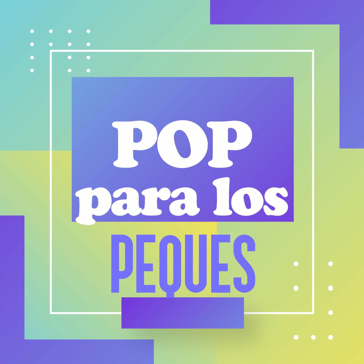 Album cover of Pop para los peques