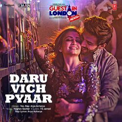 Cover of Daru Vich Pyaar (From "Guest Iin London")