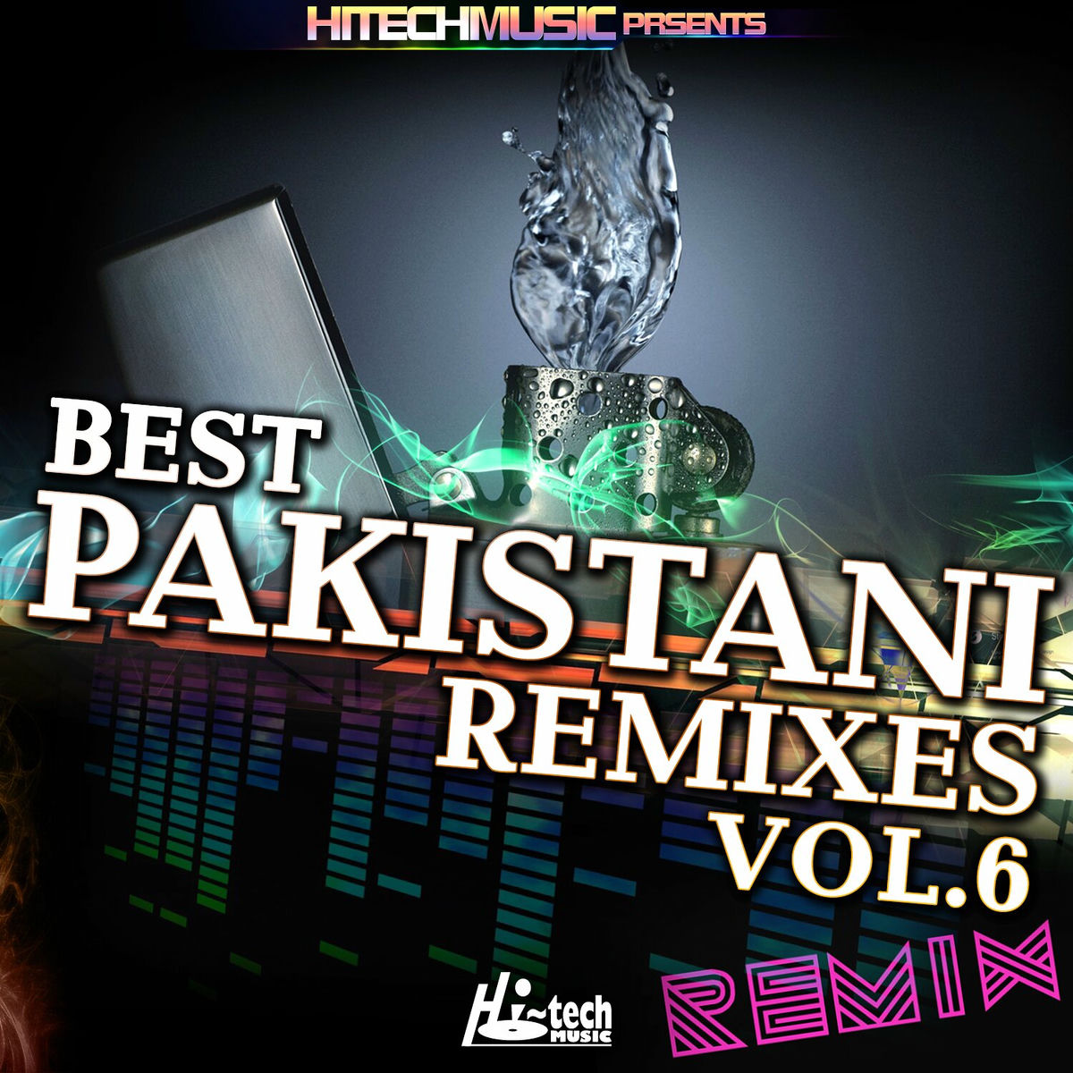 Album cover of Best Pakistani Remixes, Vol. 6