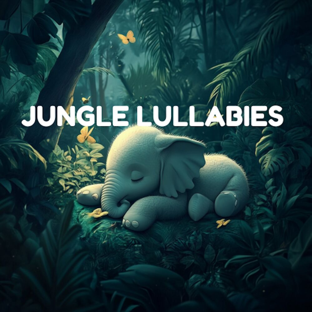 Picture of Jungle Lullabies - Soothing Nature Baby Sleep Music