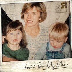Cover of Got It From My Mama
