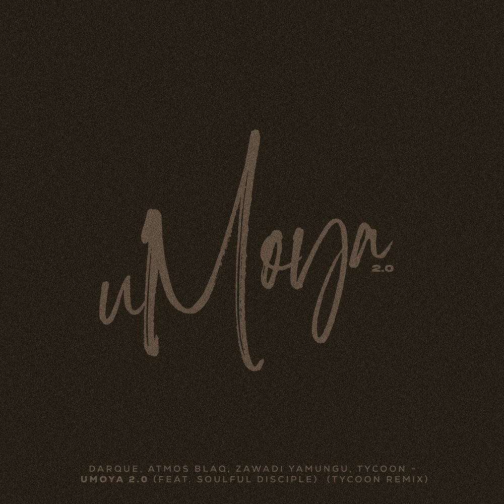 uMoya 2.0 (Tycoon Remix)