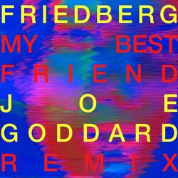 Cover of My Best Friend (Joe Goddard Remix)