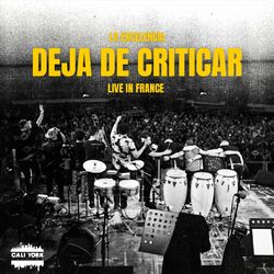 Cover of Deja De Criticar (Live in France) [En Vivo]