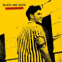 Cover of Black And White (Oliver Nelson Remix)