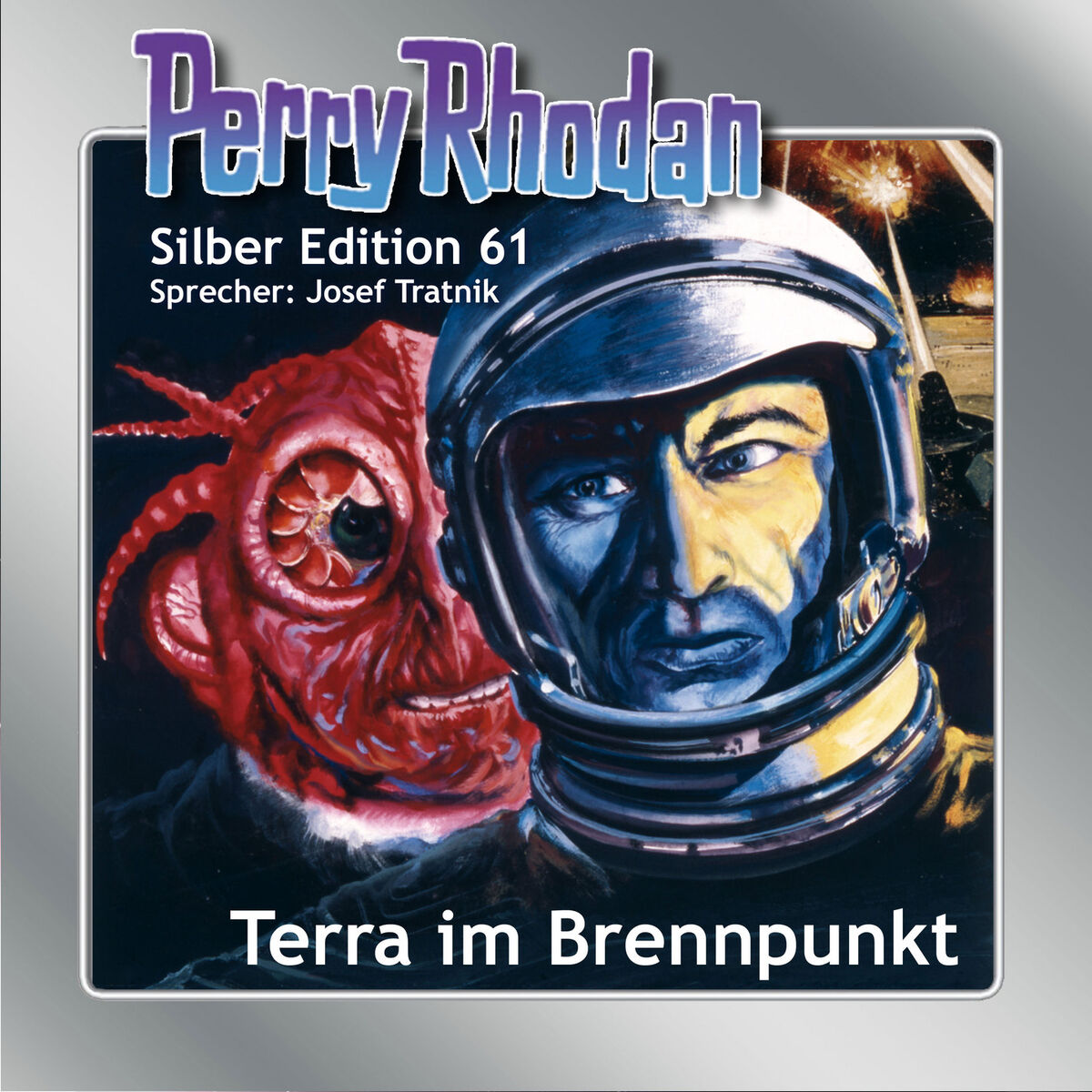 Album cover of Terra im Brennpunkt - Perry Rhodan - Silber Edition 61 (Ungekürzt)