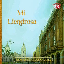 Cover of Mi Liendrosa (Remasterizado 2024)