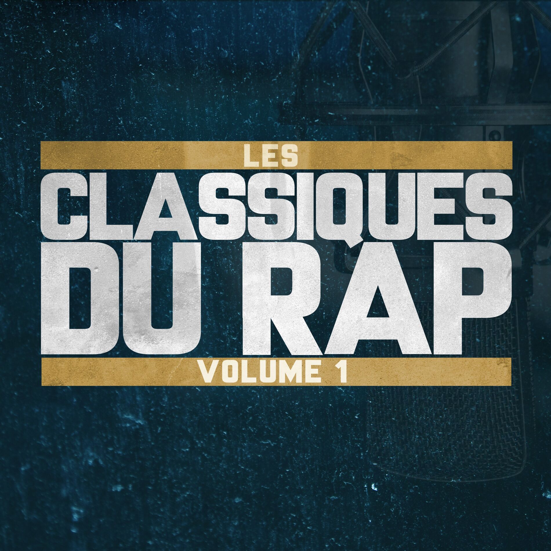 Album cover of Les Classiques du Rap Volume 1