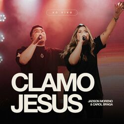 Cover of Clamo Jesus (Ao Vivo)