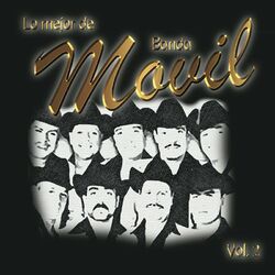 Cover of Lo Mejor De Banda Movil, Vol.2