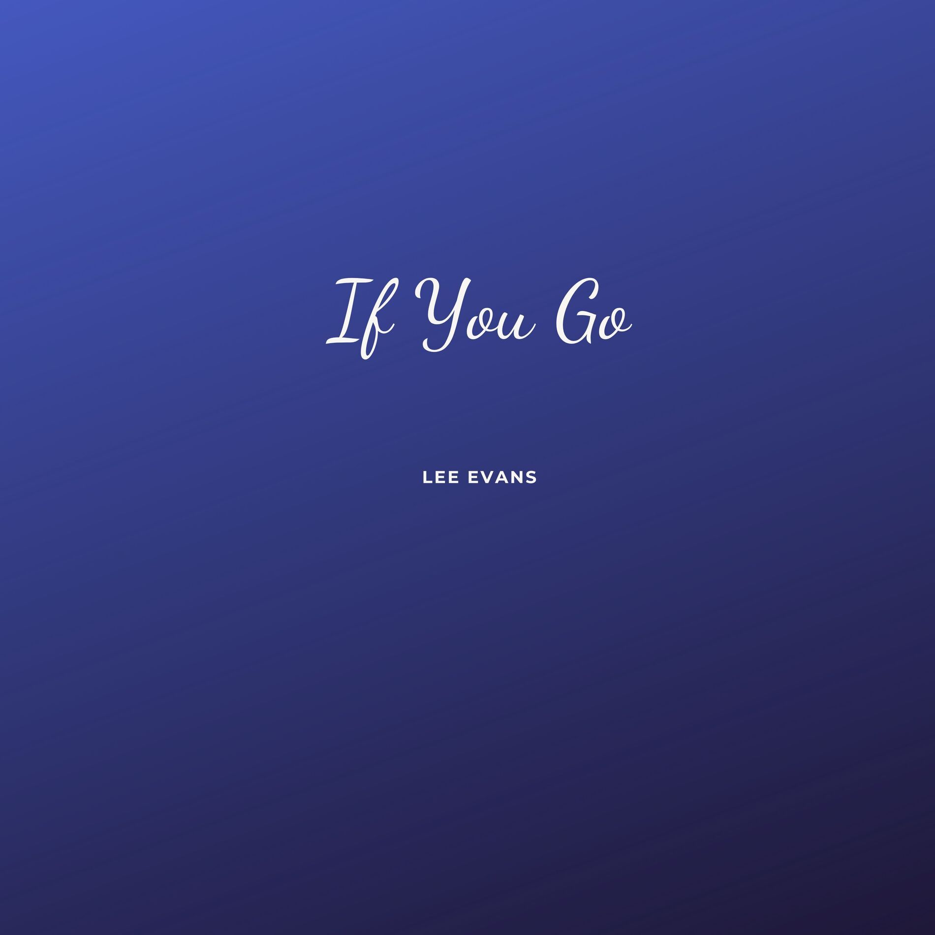 Album cover of If You Go
