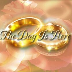 The Day Is Here