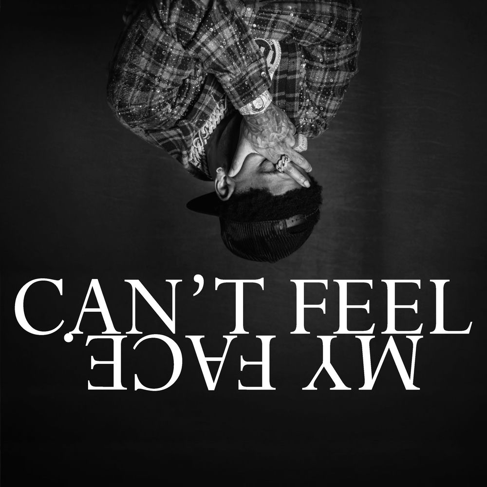 CAN’T FEEL MY FACE. album cover