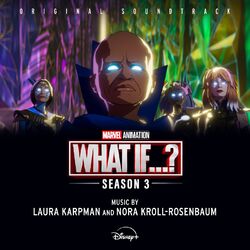 Cover of What If...?: Season 3 (Original Soundtrack)