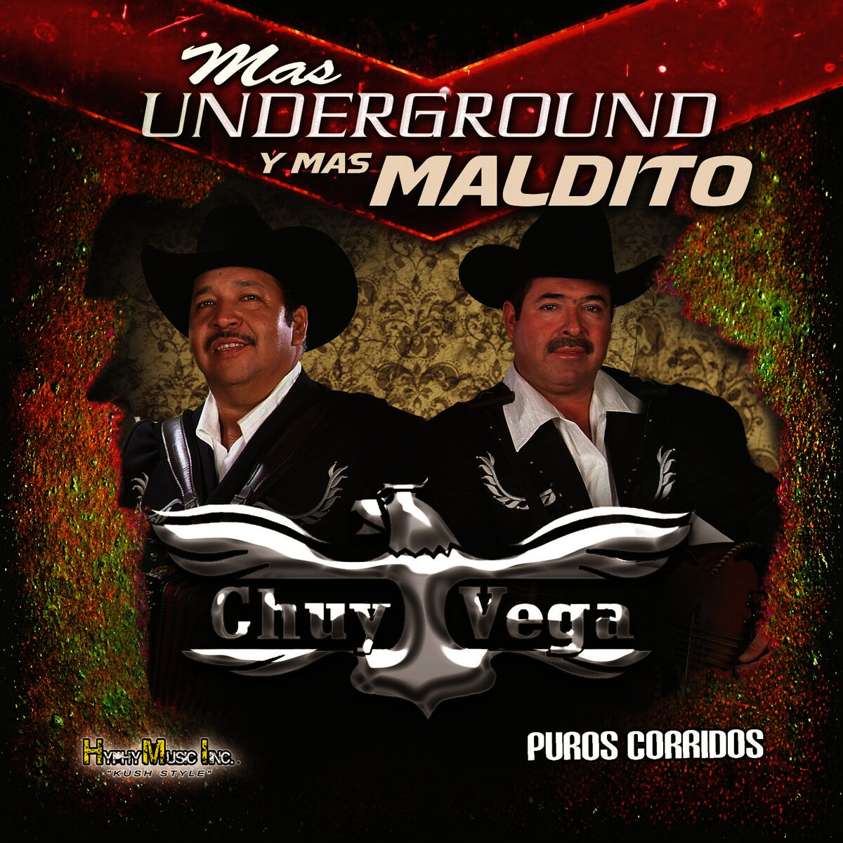 Album cover of Mas Underground y Mas Maldito Puros Corridos