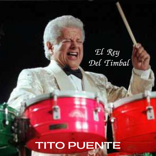 Portada de El Rey Del Timbal (Latin Nights Live)
