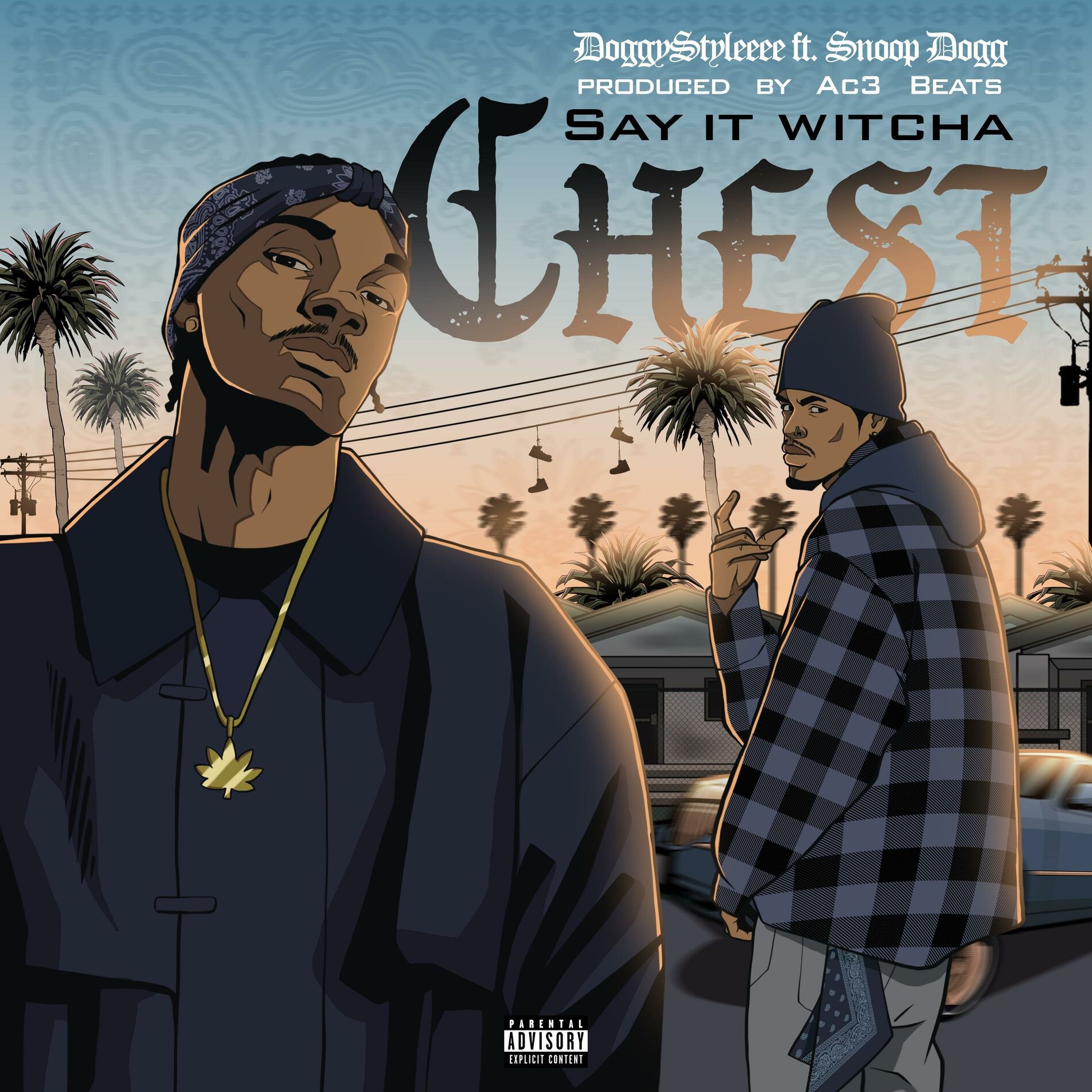 Album cover of Say It Witcha Chest (feat. Snoop Dogg)