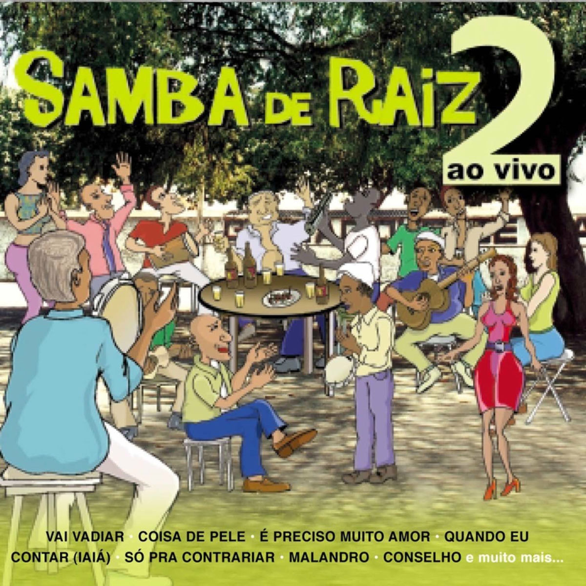 Album picture of Samba de Raiz - Ao Vivo, Vol. 2