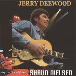 Cover of Jerry Deewood Sings With And From Shaun Nielsen