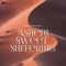 Sweet Suffering (Sin Plomo Short Cut) by Asheni album cover