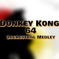 Cover of Donkey Kong 64 Orchestral Medley
